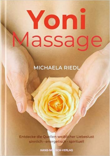 Yoni Massage - Manuela Riedl